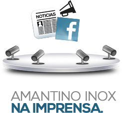 Amantino Inox - Imprensa